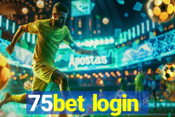 75bet login